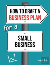 How To Draft A Business Plan For A Small Business