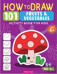 How To Draw 101 Fruits And Vegetables
