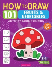 How To Draw 101 Fruits And Vegetables