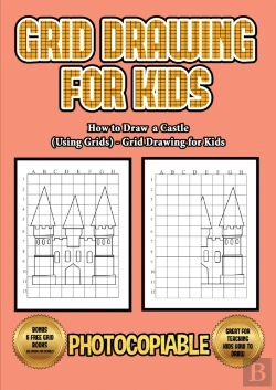 Bertrand.pt - How To Draw A Castle (Using Grids) - Grid Drawing For Kids
