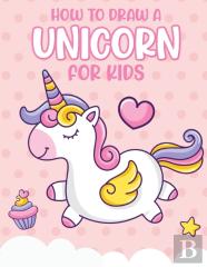 How To Draw A Unicorn For Kids