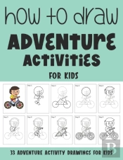 How To Draw Adventure Activities For Kids