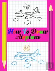 How To Draw Airplane