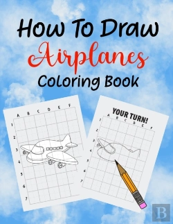 Bertrand.pt - How To Draw Airplanes Coloring Book