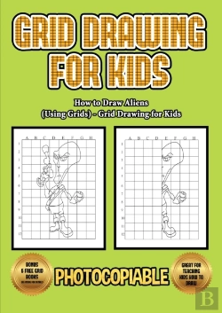 Bertrand.pt - How To Draw Aliens (Using Grids) - Grid Drawing For Kids