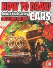 How To Draw American Muscle & Luxury Cars 04 Christmas Edition