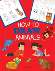 How To Draw Animals