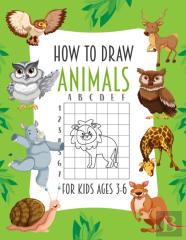 How To Draw Animals For Kids Ages 3-6