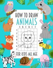 How To Draw Animals For Kids All Age