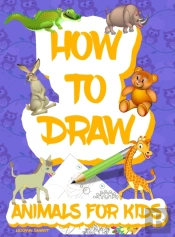 How To Draw Animals For Kids