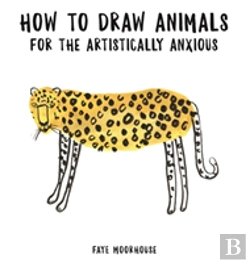 Bertrand.pt - How To Draw Animals For The Artistically Anxious