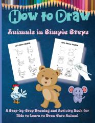 How To Draw Animals In Simple Steps