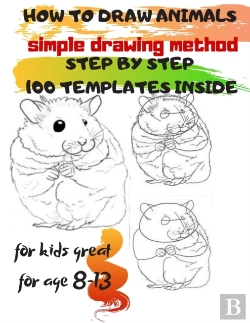 Bertrand.pt - How To Draw Animals Simple Drawing Method Step By Step 100 Templates Inside