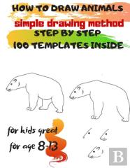 How To Draw Animals Simple Drawing Method Step By Step 100 Templates Inside
