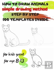 How To Draw Animals Simple Drawing Method Step By Step 100 Templates Inside