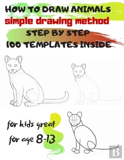 Bertrand.pt - How To Draw Animals Simple Drawing Method Step By Step 100 Templates Inside