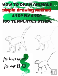 Bertrand.pt - How To Draw Animals Simple Drawing Method Step By Step 100 Templates Inside