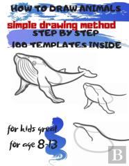 How To Draw Animals Simple Drawing Method Step By Step 100 Templates Inside