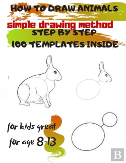 Bertrand.pt - How To Draw Animals Simple Drawing Method Step By Step 100 Templates Inside