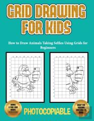 How To Draw Animals Taking Selfies Using Grids For Beginners