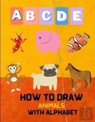 How To Draw Animals With Alphabet
