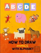 How To Draw Animals With Alphabet