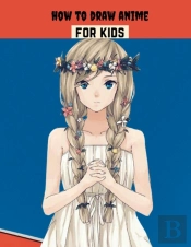 How To Draw Anime For Kids