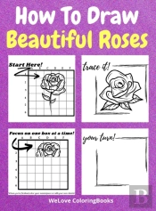 How To Draw Beautiful Roses