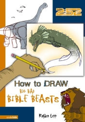 How To Draw Big Bad Bible Beasts