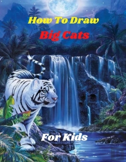 Bertrand.pt - How To Draw Big Cats