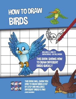Bertrand.pt - How To Draw Birds  This Book Shows How T