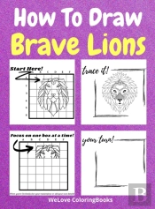 How To Draw Brave Lions