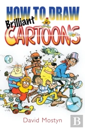 How To Draw Brilliant Cartoons