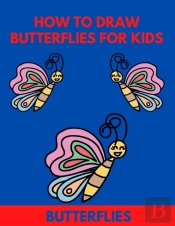 How To Draw Butterflies For Kids
