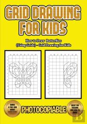 How To Draw Butterflies (Using Grids) - Grid Drawing For Kids