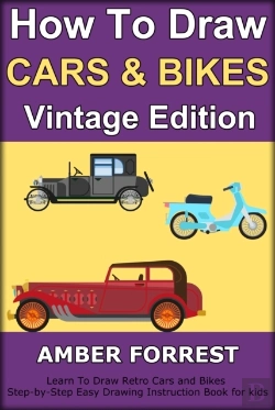 Bertrand.pt - How To Draw Cars And Bikes : Vintage Edition