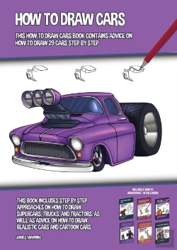 Bertrand.pt - How To Draw Cars (This How To Draw Cars Book Contains Advice On How To Draw 29 Cars Step By Step)