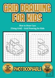 How To Draw Cars (Using Grid) - Grid Drawing For Kids
