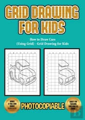 How To Draw Cars (Using Grid) - Grid Drawing For Kids