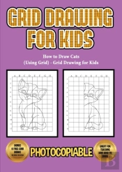 How To Draw Cats (Using Grid) - Grid Drawing For Kids