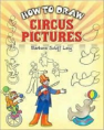 How To Draw Circus Pictures