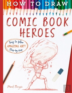 Bertrand.pt - How To Draw Comic Book Heroes
