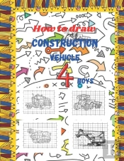 How To Draw Construction Vehicles