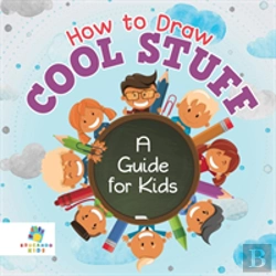 Bertrand.pt - How To Draw Cool Stuff | A Guide For Kids