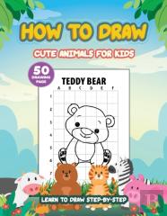 How To Draw Cute Animals For Kids