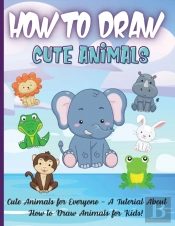 How To Draw Cute Animals