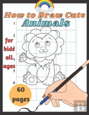 How To Draw Cute Animals