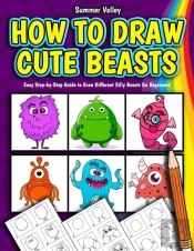 How To Draw Cute Beasts
