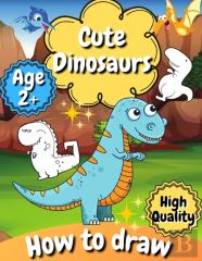 How To Draw Cute Dinosaurs