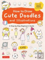 How To Draw Cute Doodles And Illustrations
